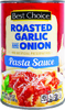 Roasted Garlic & Onion Pasta Sauce - 24oz Can
